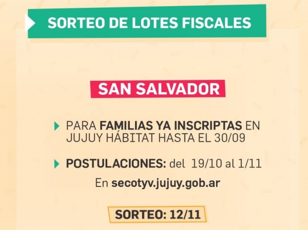 Anuncian nuevo sorteo de lotes fiscales en Capital
