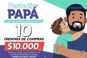Llega una nueva edici&oacute;n de &ldquo;Festej&aacute; con Pap&aacute;&rdquo;