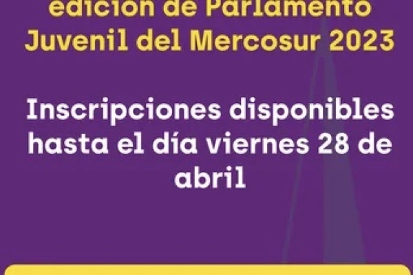 Convocatoria a la 14&deg; edici&oacute;n de Parlamento Juvenil del Mercosur 2023