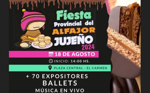 El Carmen.18 de Agosto: Fiesta Provincial del Alfajor