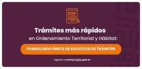 Ordenamiento Territorial: nuevo formulario &uacute;nico para solicitar tr&aacute;mites