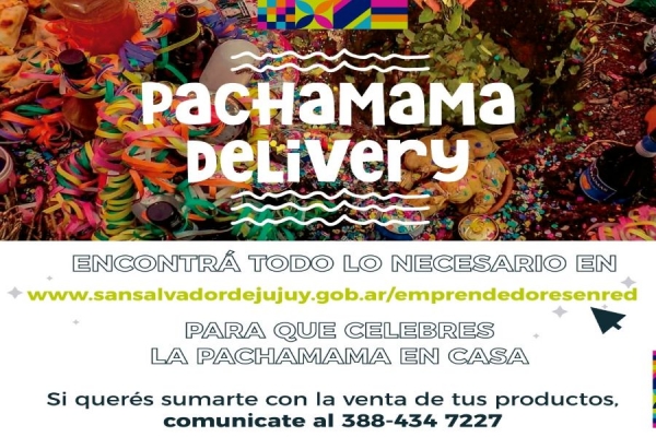 Todo el mes, "Pachamama delivery"