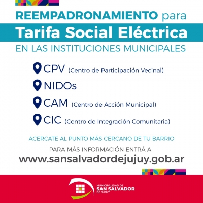 REEMPADRONAMIENTO PARA TARIFA SOCIAL EN LAS INSTITUCIONES MUNICIPALES