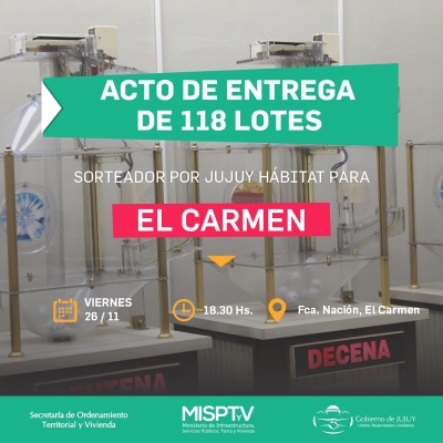 Jujuy H&aacute;bitat: entregan 118 lotes fiscales a familias de El Carmen