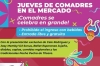 Jueves de Comadres en el Mercado 6 de Agosto