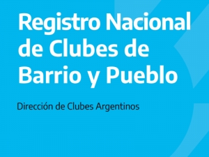 Inbcriben en el programa "Clubes de barrio y pueblo"