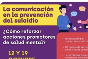 Capacitar&aacute;n a periodistas y comunicadores en el abordaje y prevenci&oacute;n del suicidio