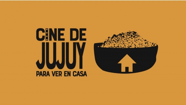 Anuncian iclo de cine "Jujuy para ver en casa"