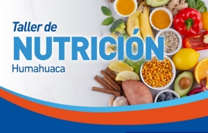 Talleres de Nutrici&oacute;n del ISJ se realizar&aacute;n en Humahuaca