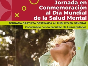 Jornada en Conmemoraci&oacute;n al D&iacute;a Mundial de la Salud Mental