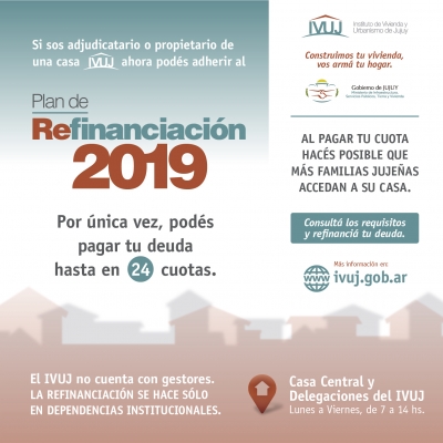 ADJUDICATARIOS DEL IVUJ PUEDEN REFINANCIAR DEUDA