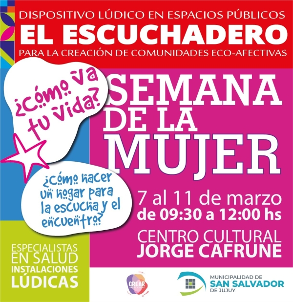 Semana de la Mujer: vuelve el &ldquo;Escuchadero&rdquo;