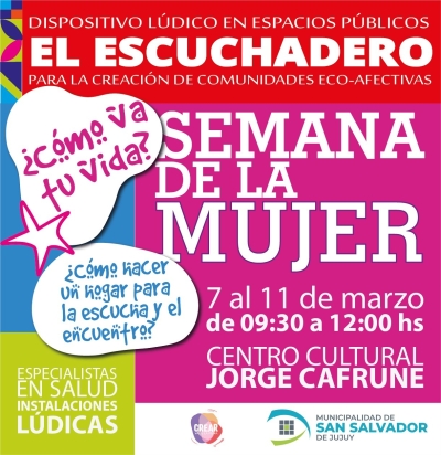 Semana de la Mujer: vuelve el &ldquo;Escuchadero&rdquo;