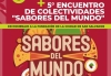 5&deg; Encuentro de Colectividades &ldquo;Sabores del Mundo&rdquo;