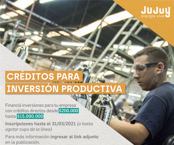 Cr&eacute;ditos de hasta 15 millones para la producci&oacute;n