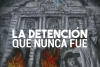 &ldquo;La detenci&oacute;n que nunca fue&rdquo; ya lleg&oacute; a las librer&iacute;as de Jujuy