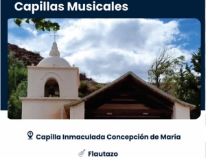 Capillas Musicales lleva a Flautazo a Huacalera