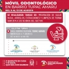 El M&oacute;vil Odontol&oacute;gico atender&aacute; en el barrio Tupac Amaru del 9 al 13 de agosto