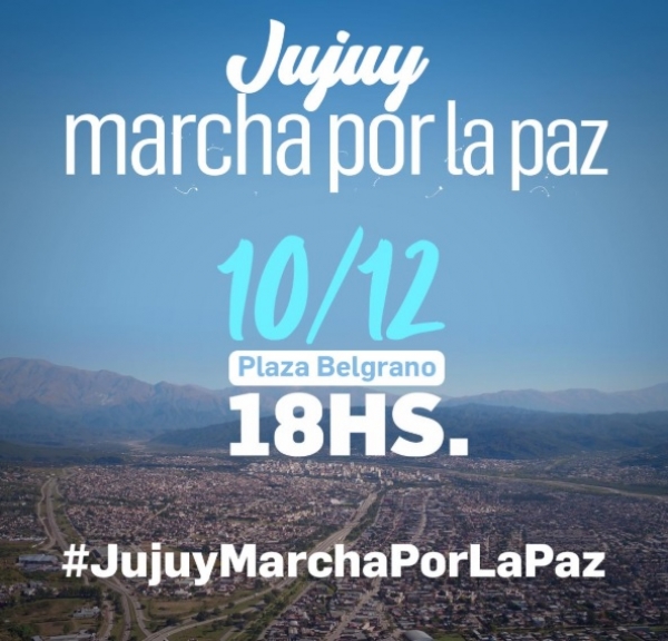 Jujuy marchar&aacute; por la paz