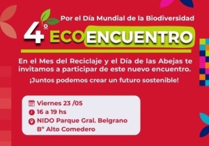 4&deg; Ecoencuentro en conmemoraci&oacute;n del D&iacute;a Mundial de la Biodiversidad