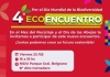 4&deg; Ecoencuentro en conmemoraci&oacute;n del D&iacute;a Mundial de la Biodiversidad